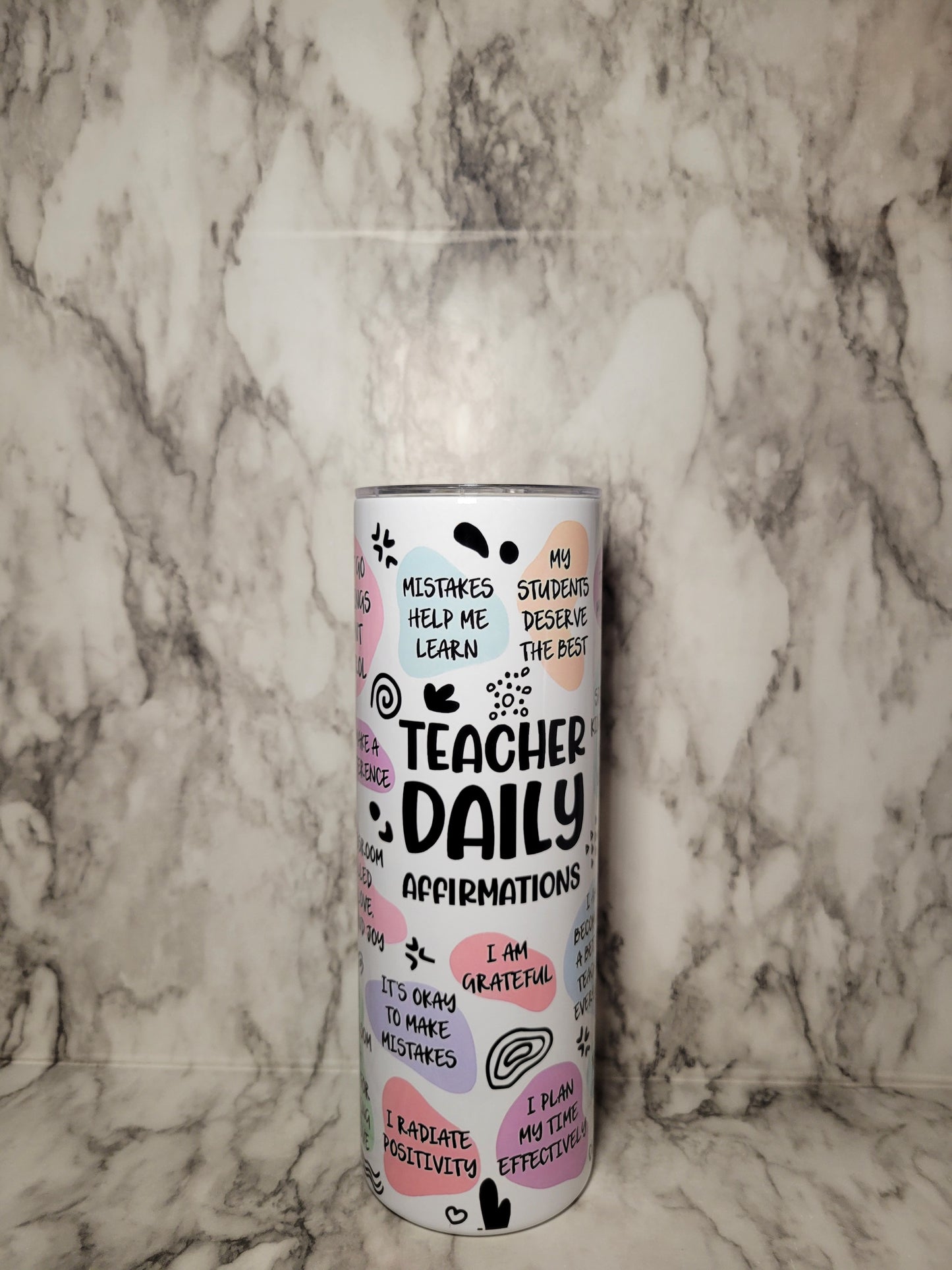 Teacher Daily Affirmations - 20oz Stainless Steel Tumbler