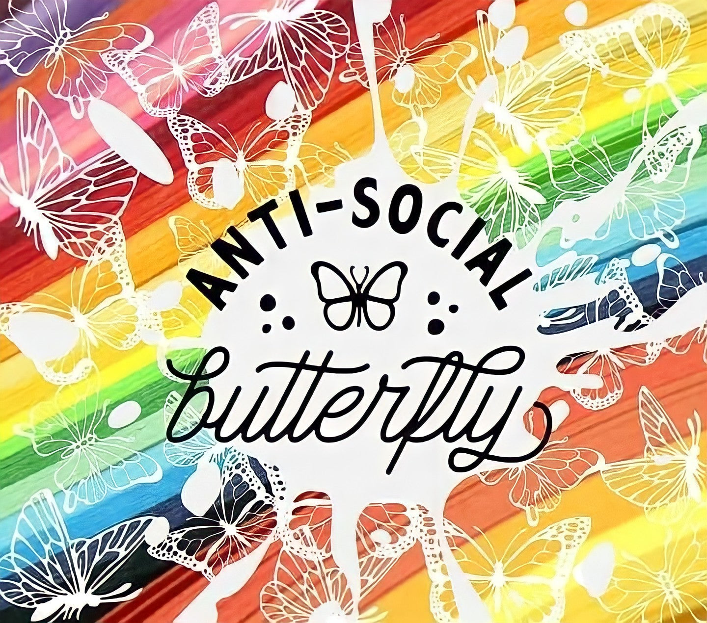 Antisocial Butterfly - Sublimation Digital Download