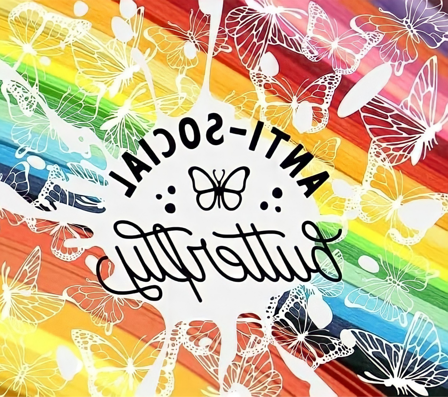 Antisocial Butterfly - Sublimation Digital Download