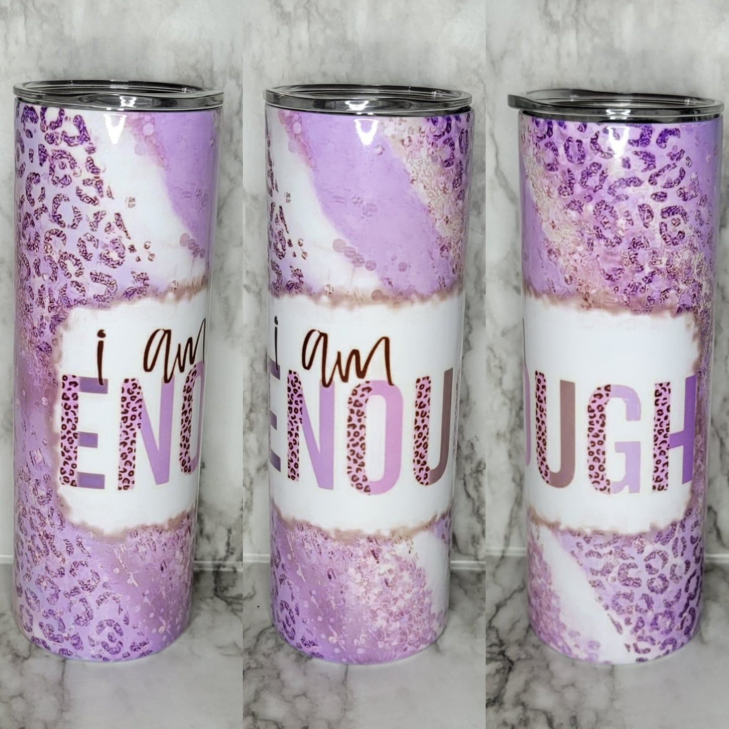 I Am Enough - 20oz Skinny Stainless Steel Tumbler