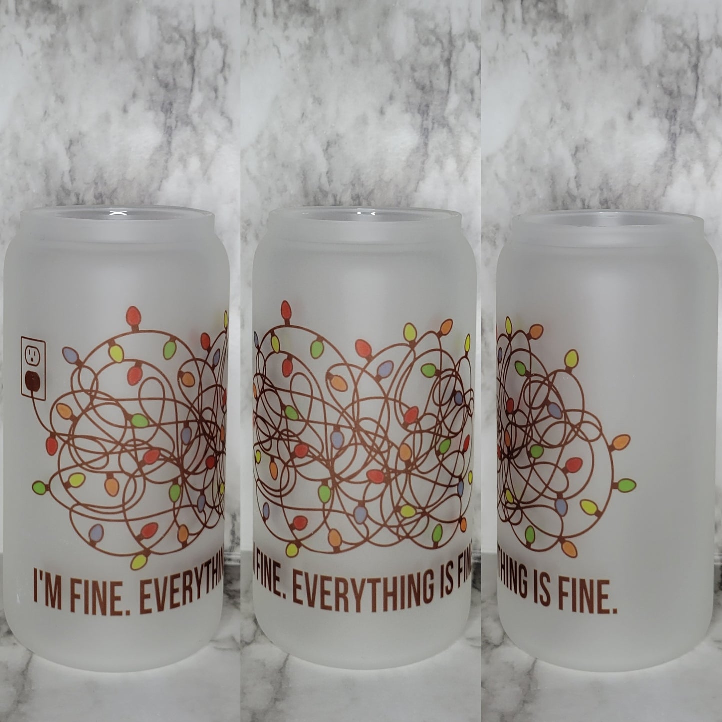 Everything Is Fine - 16oz Frosted Glass Tumbler